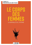 Corps des femmes (Le)